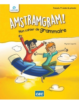 Amstramgram 4 cahier de grammaire version papier 4e année