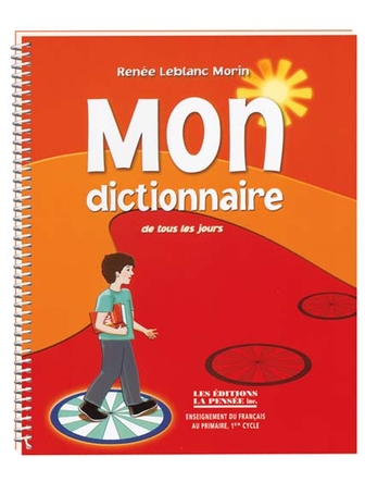 Mon dictionnaire de tous les jours - 1er cycle du primaire (version papier)