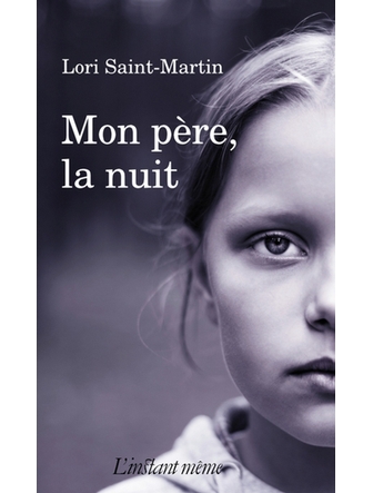 Mon père, la nuit (version papier)