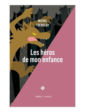 Les héros de mon enfance