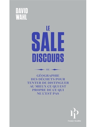 Le sale discours (version papier)