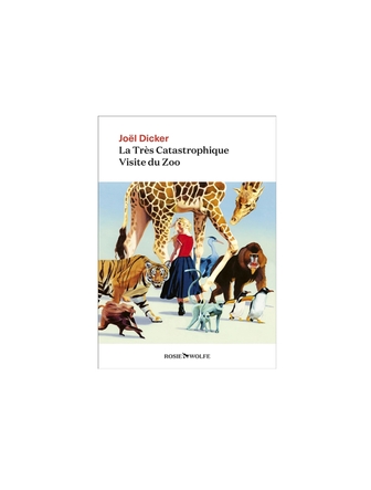 La très catastrophique visite du zoo (version papier)