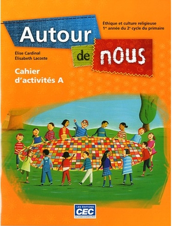 Autour de nous 3e année cahier d'activités