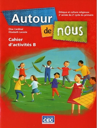 Autour de nous 4e année cahier d'activités