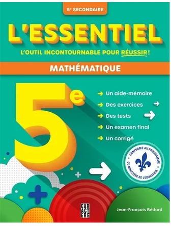 L'essentiel 5e secondaire - Mathématique