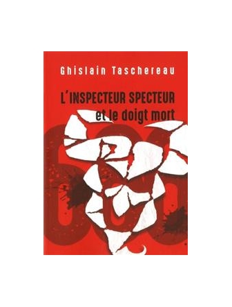 L'Inspecteur Specteur et le doigt mort