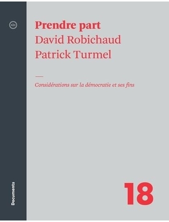 Prendre part : considérations sur la démocratie et ses fins