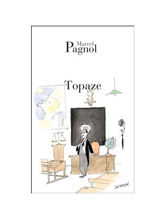 Topaze : pièce en quatre actes (version papier)