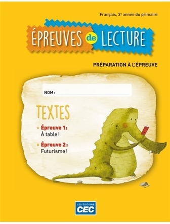 Épreuves de lecture 3e année