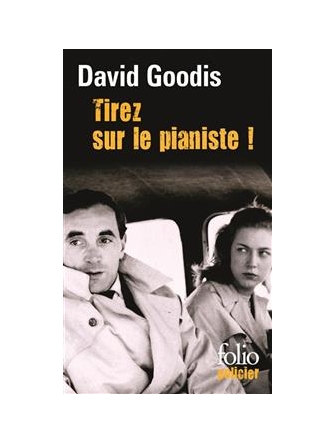 Tirez sur le pianiste ! (version papier)