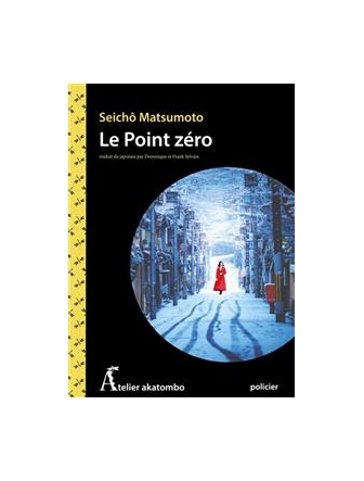 Le point zéro (version papier)