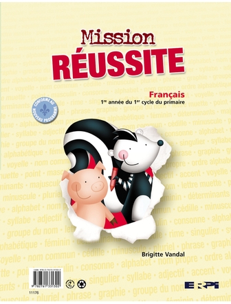 Mission réussite 1re année français-mathématique