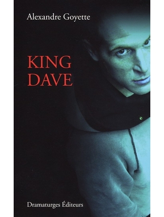 KING DAVE (VERSION PAPIER)