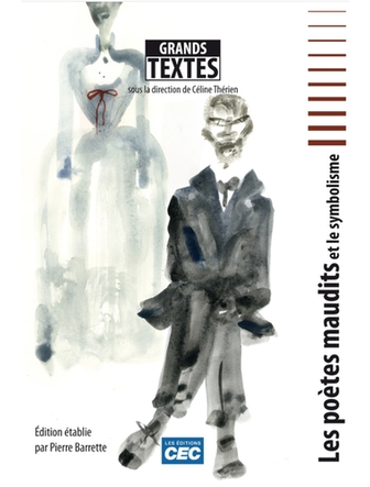 POETES MAUDITS ET LE SYMBOLISME (LES) (VERSION PAPIER)