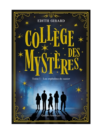 Collège des mystères T.1 - Les orphelins de casier (Version papier)