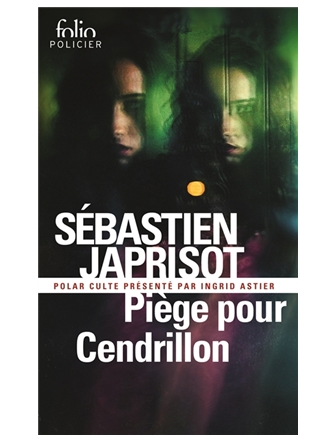 Piège pour Cendrillon