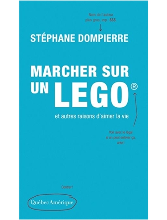 Marcher sur un lego et autres raisons d'aimer la vie