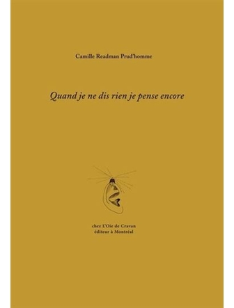 Quand je ne dis rien je pense encore